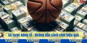 cá cược bóng rổ