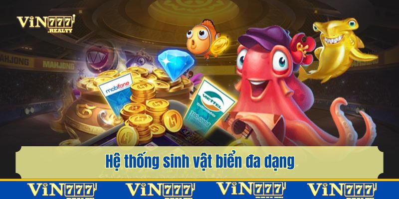 Hệ thống sinh vật biển đa dạng với mức quy đổi hấp dẫn