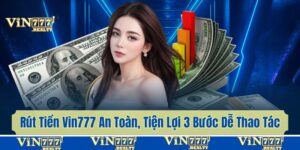 rút tiền Vin777